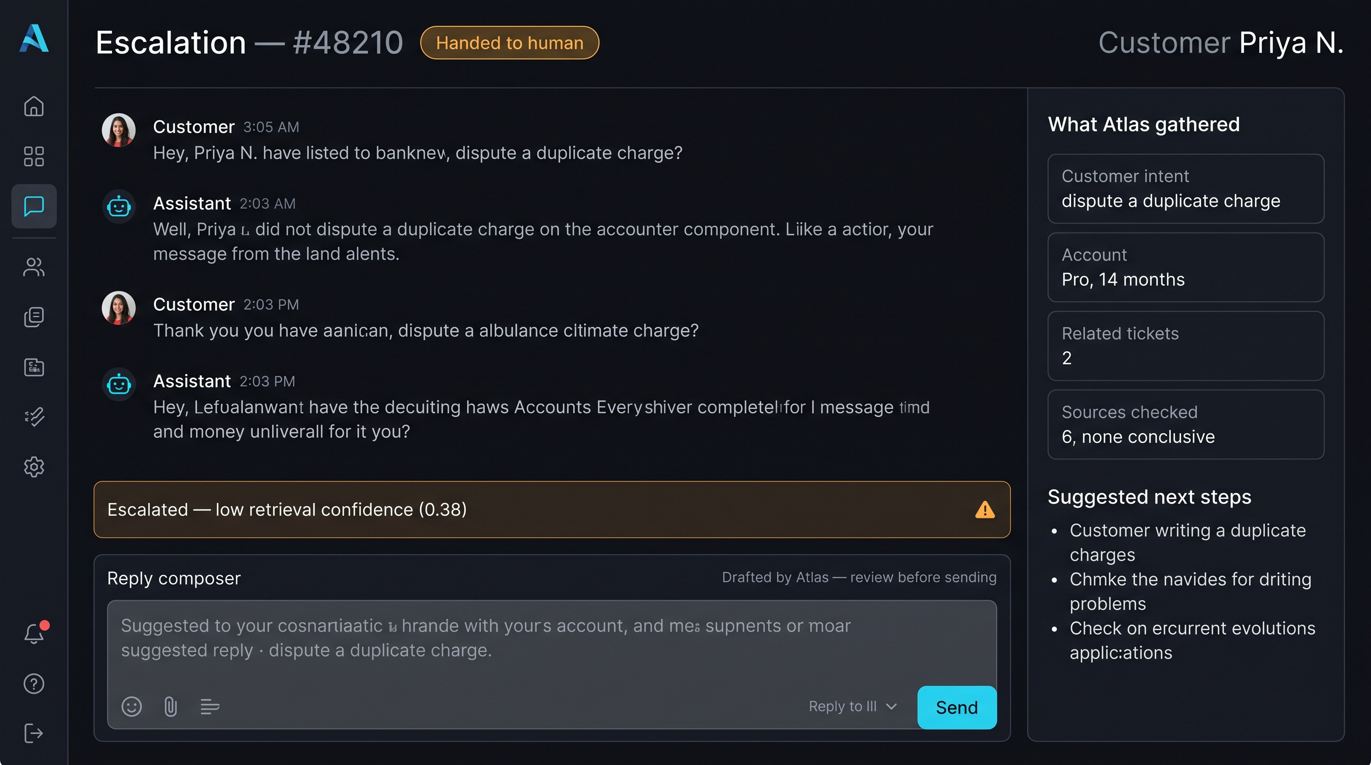 Atlas — Handoff to a human, with the full context the agent had gathered.